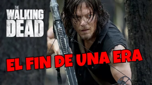 The Walking Dead –  El final de una era