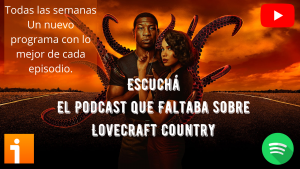 Lovecraft Country Podcast