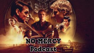 No-Mercy-Podcast-Cobra-Kai