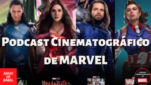 Podcast-Cinematográfico-Marvel-Radio-de-Babel