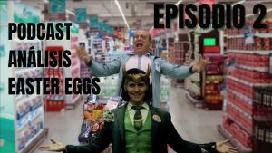 Loki-The-Variant-Episodio-2-Podcast-Review