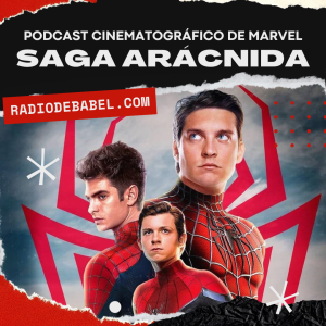 SPIDERMAN-SAGA-ARÁCNIDA-PODCAST