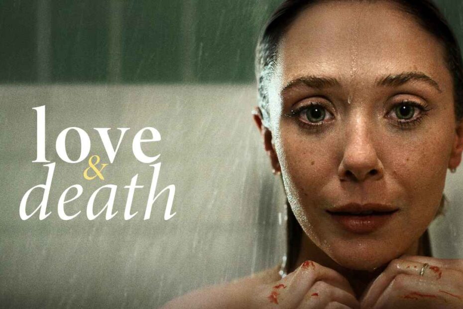 Love and Death - HBO Max - Elizabeth Olsen